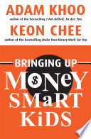 Bringing Up Money Smart Kids Book