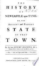 The History of Newcastle Upon Tyne