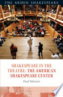 Shakespeare in the Theatre  The American Shakespeare Center