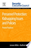 Personnel Protection: Kidnapping Issues and Policies