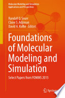 Foundations Of Molecular Modeling And Simulation