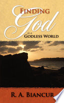 Finding God in a Godless World