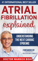 Atrial Fibrillation Explained