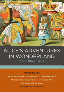 Alice's Adventures in Wonderland and Other Tales