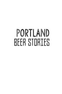 Portland Beer Stories: