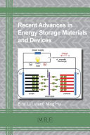 Recent Advances in Energy Storage Materials and Devices