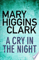 A Cry In The Night Book