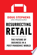 Resurrecting Retail PDF Book By Doug Stephens