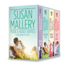 Susan Mallery Fool's Gold Series Volume Four