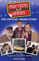 Only Fools and Horses   The Official Inside Story