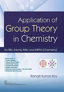 Application of Group Theory in Chemistry Book