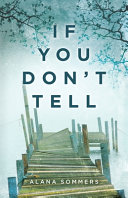 If You Don t Tell Book