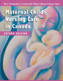 Maternal Child Nursing Care in Canada   E Book