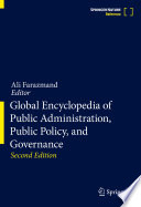 Global Encyclopedia of Public Administration  Public Policy  and Governance