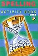 Spotlight on Literacy Grade 6 Spelling Activity Book