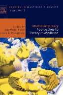 Multidisciplinary Approaches to Theory in Medicine Book