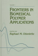 Frontiers in Biomedical Polymer Applications