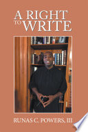 A Right to Write PDF Book By Runas C. Powers III