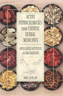 Active Phytochemicals from Chinese Herbal Medicines