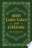 Irish Fairy Tales and Folklore Book