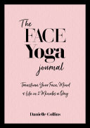 The Face Yoga Journal