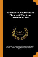Dickinsons' Comprehensive Pictures of the Great Exhibition of 1851