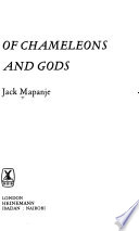 Of Chameleons and Gods