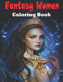 Fantasy Women Coloring Book
