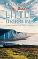 The Road to Little Dribbling