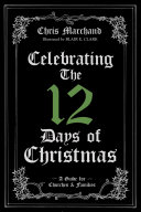 Celebrating The 12 Days of Christmas [Pdf/ePub] eBook