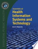 Essentials of Health Information Systems and Technology Book