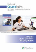 Lippincott Coursepoint for Taylor s Fundamentals of Nursing