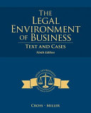 The Legal Environment of Business  Text and Cases