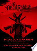 The Dead Rabbit Mixology   Mayhem Book