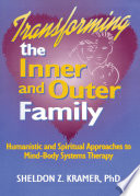 Transforming the Inner and Outer Family Book
