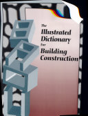 Illustrated Dictionary for Building Construction