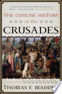 The Concise History of the Crusades Book