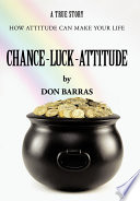 Chance Luck Attitude
