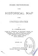 Index References to the Historical Map of the United States