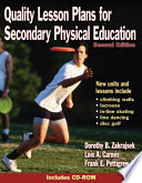 Quality Lesson Plans for Secondary Physical Education Book