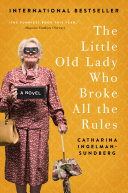 The Little Old Lady Who Broke All the Rules Book