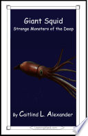 Giant Squid  Monsters of the Deep