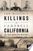 The McGlincy Killings in Campbell, California PDF Book By Tobin Gilman