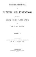 Subject Matter Index of Patents for Inventions issued by the United States Patent Office from 1790 to 1873  inclusive