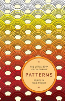 Little Book of Colouring: Patterns