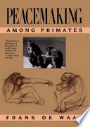 Peacemaking among Primates Book