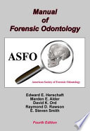 Manual of Forensic Odontology  Fourth Edition Book