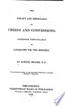 The Utility and Importance of Creeds and Confessions Book