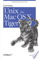 Learning Unix For Mac Os X Tiger
