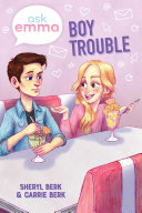 Boy Trouble (Ask Emma Book 3) Pdf/ePub eBook